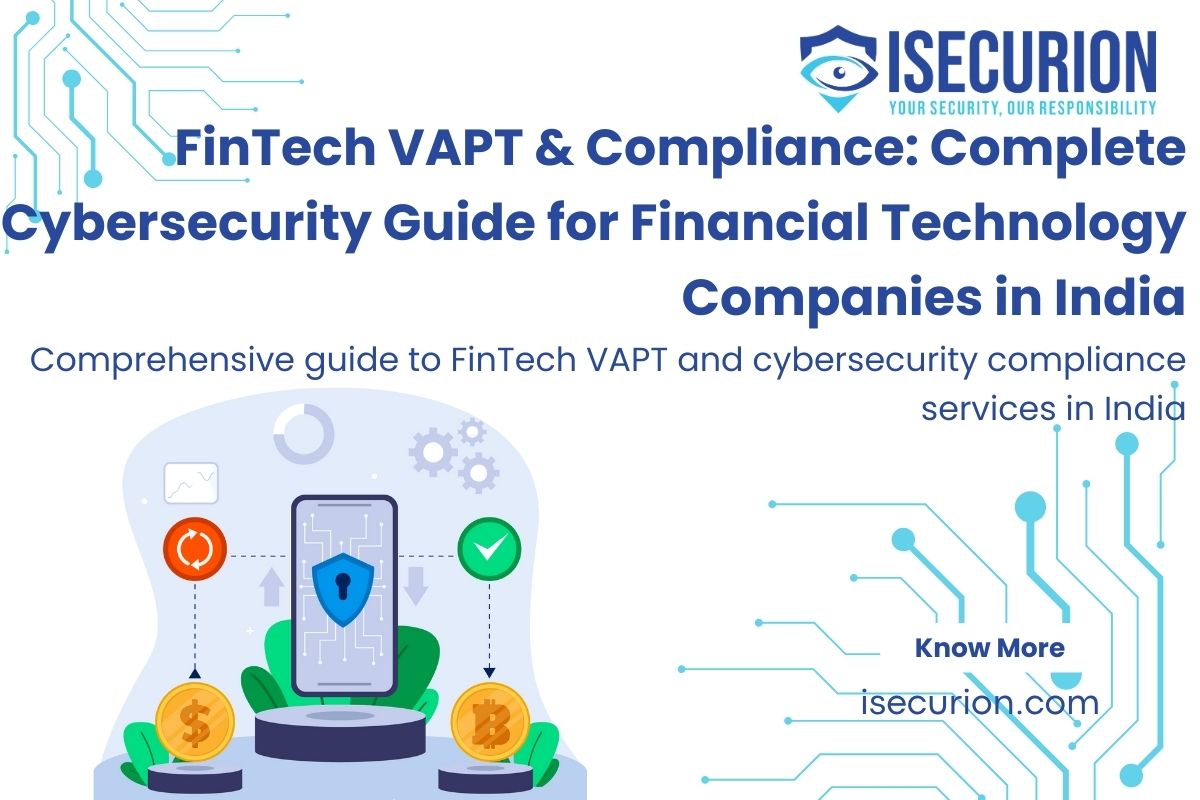 FinTech VAPT & Cybersecurity Compliance Services India - Banking Security Testing by ISECURION